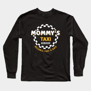 Mommy´s taxi service Long Sleeve T-Shirt